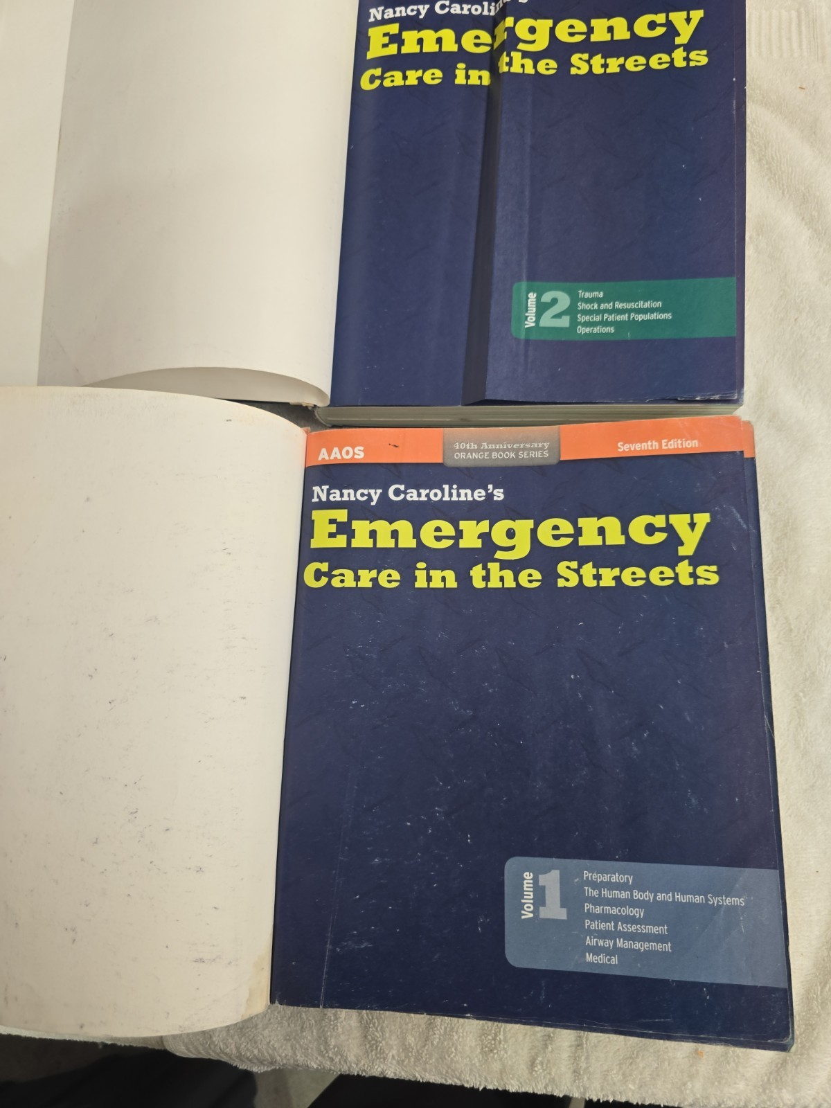Nancy Caroline&rsquo;s :Emergency Care In The Streets by AAOS 7th Edition vol 1& 2 HC
