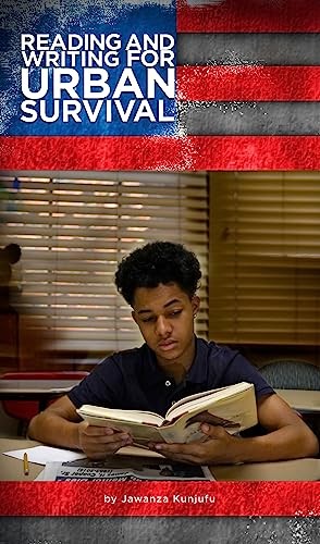 Reading & Writing for Urban Survival, Jawanza Kunjufu