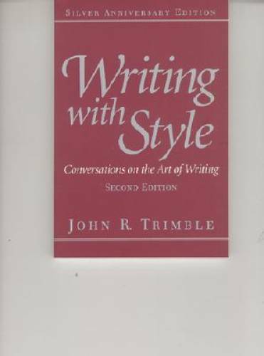 Writing with Style: Conversations on the Art of Writing (2nd Edition) – GOOD