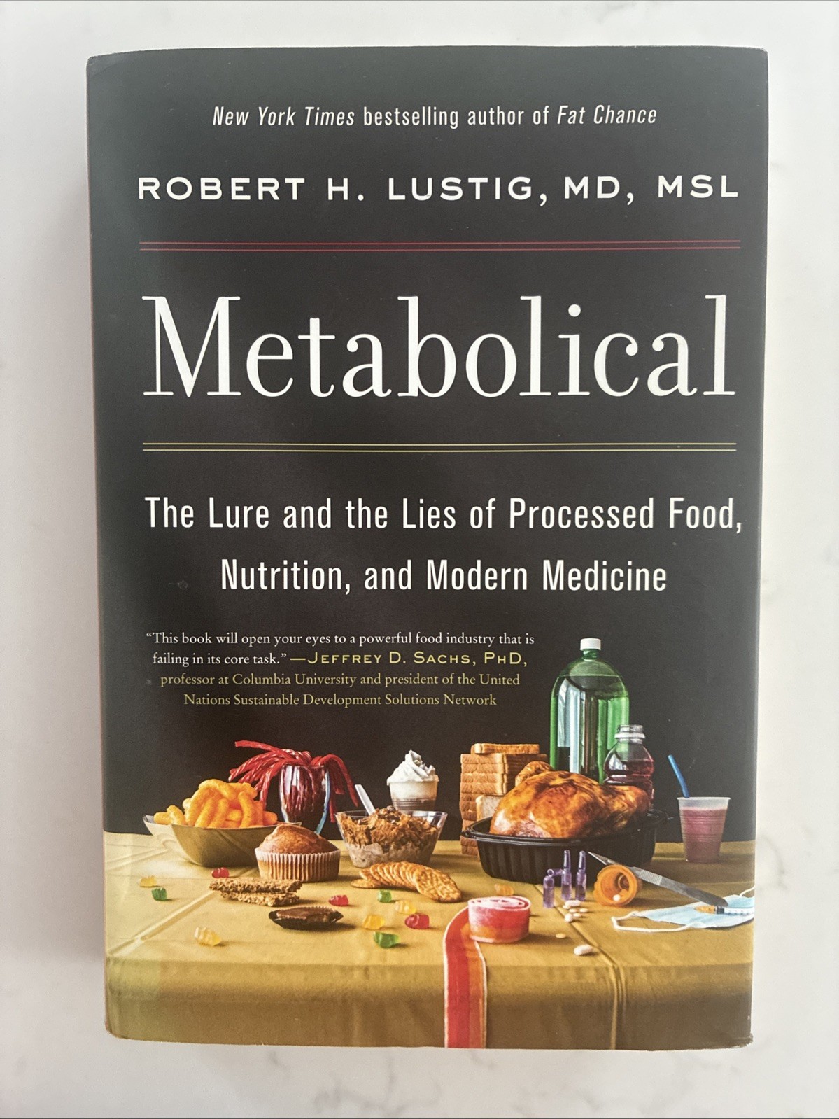 Metabolical Robert Lustig Hardcover 2021 First Edition Dust Jacket Very Good