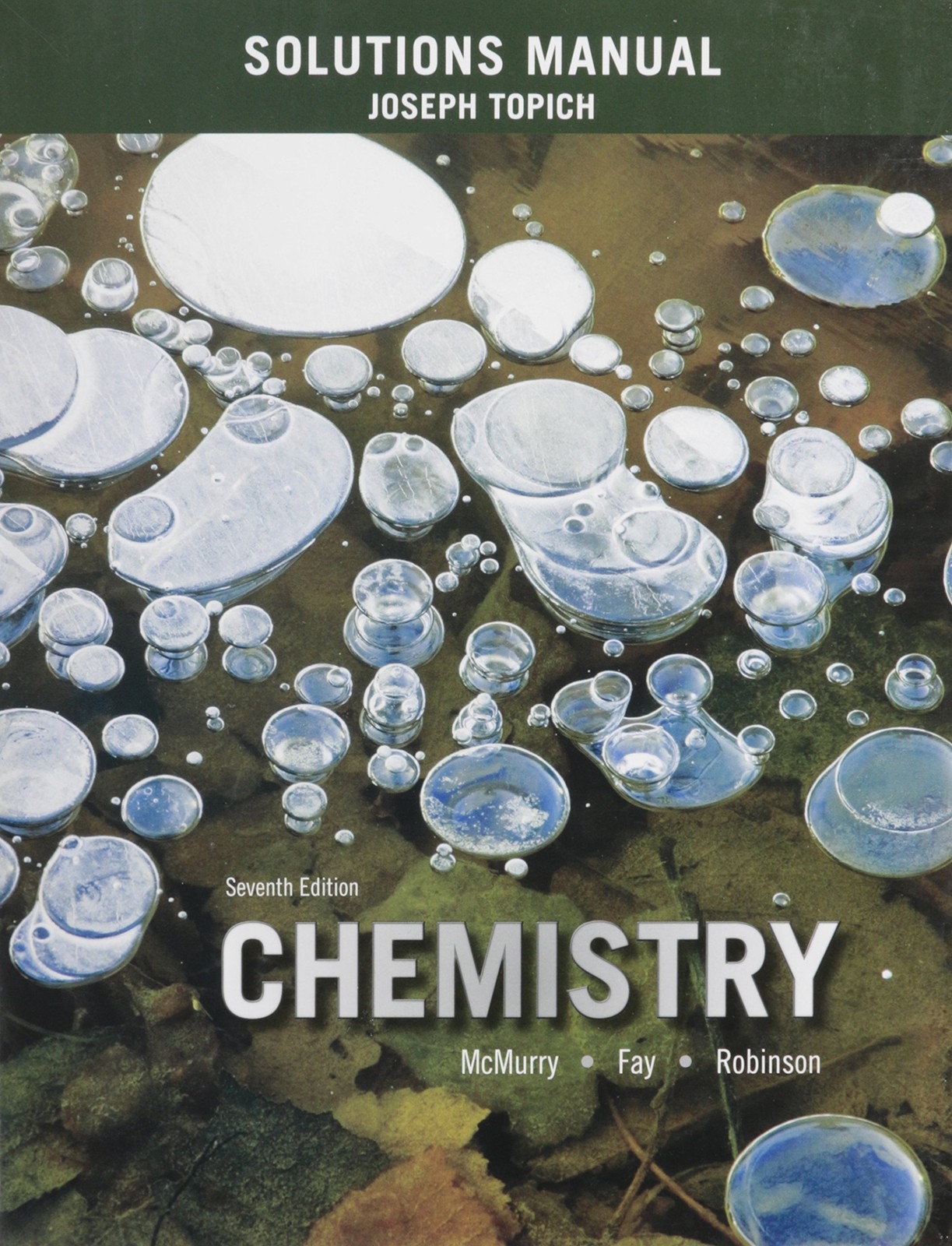 Solutions Manual for Chemistry – paperback McMurry, John|Fay, Robert|Robinso…