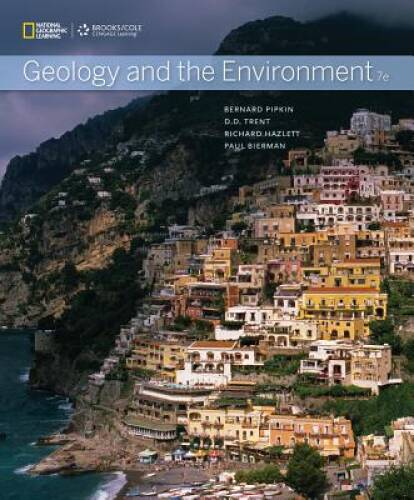 Geology and the Environment – Paperback By Pipkin, Bernard W. – GOOD