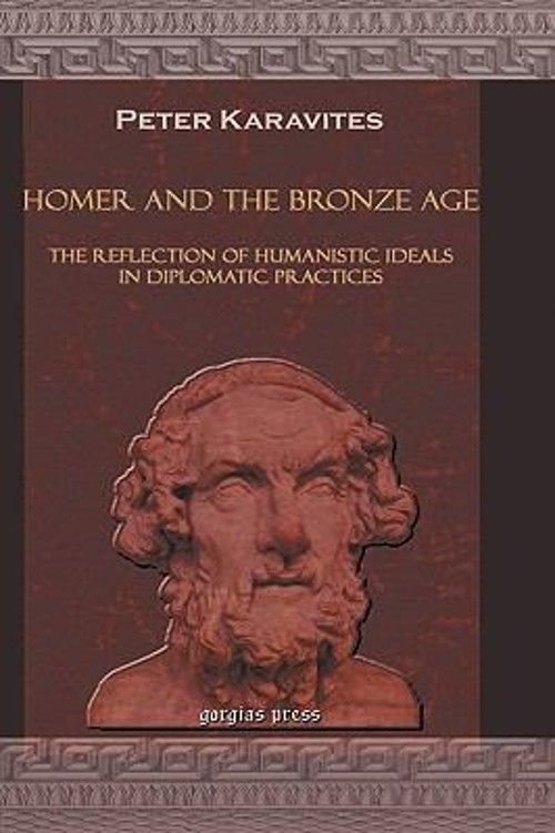 Homer and the Bronze Age : The Reflection of Humanistic Ideals in