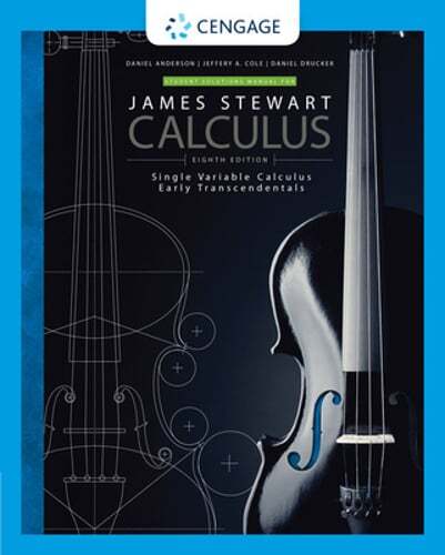 Student Solutions Manual for Stewart’s Single Variable Calculus: Early: New