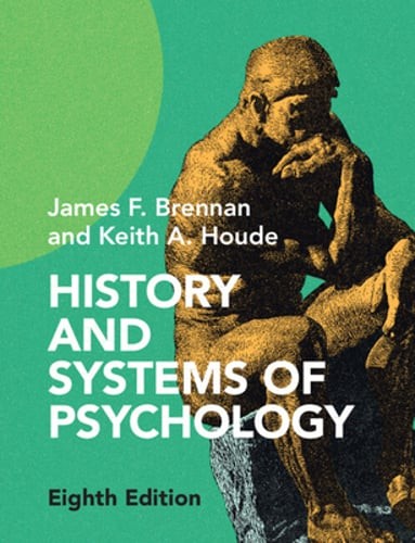 History and Systems of Psychology by James F. Brennan: Used