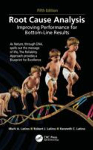 Root Cause Analysis, Latino, Mark A.,Latino, Robert J.,Latino, Kenneth C., Excel