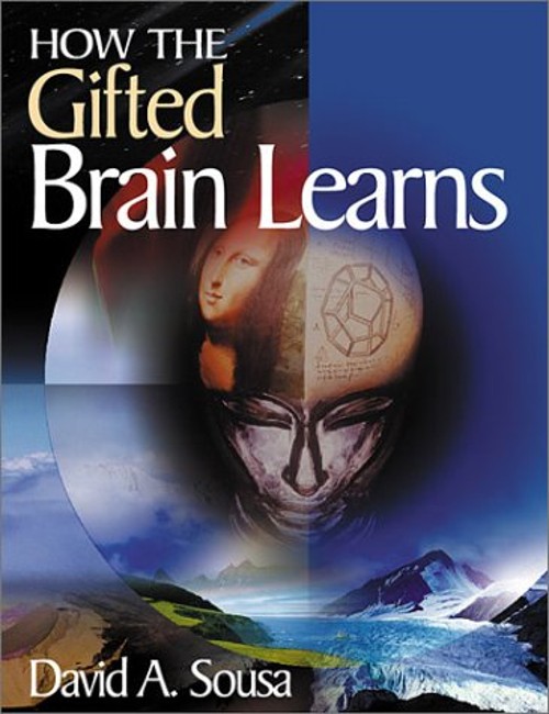 How the Gifted Brain Learns Paperback David A. Sousa