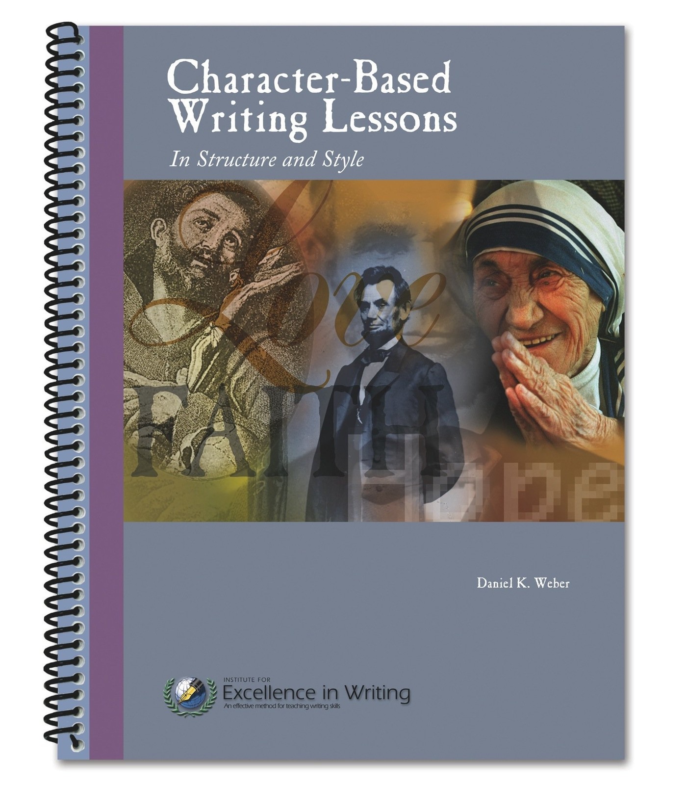 Character-Based Writing Lessons – Daniel K. Weber – Very Good – See conditio…