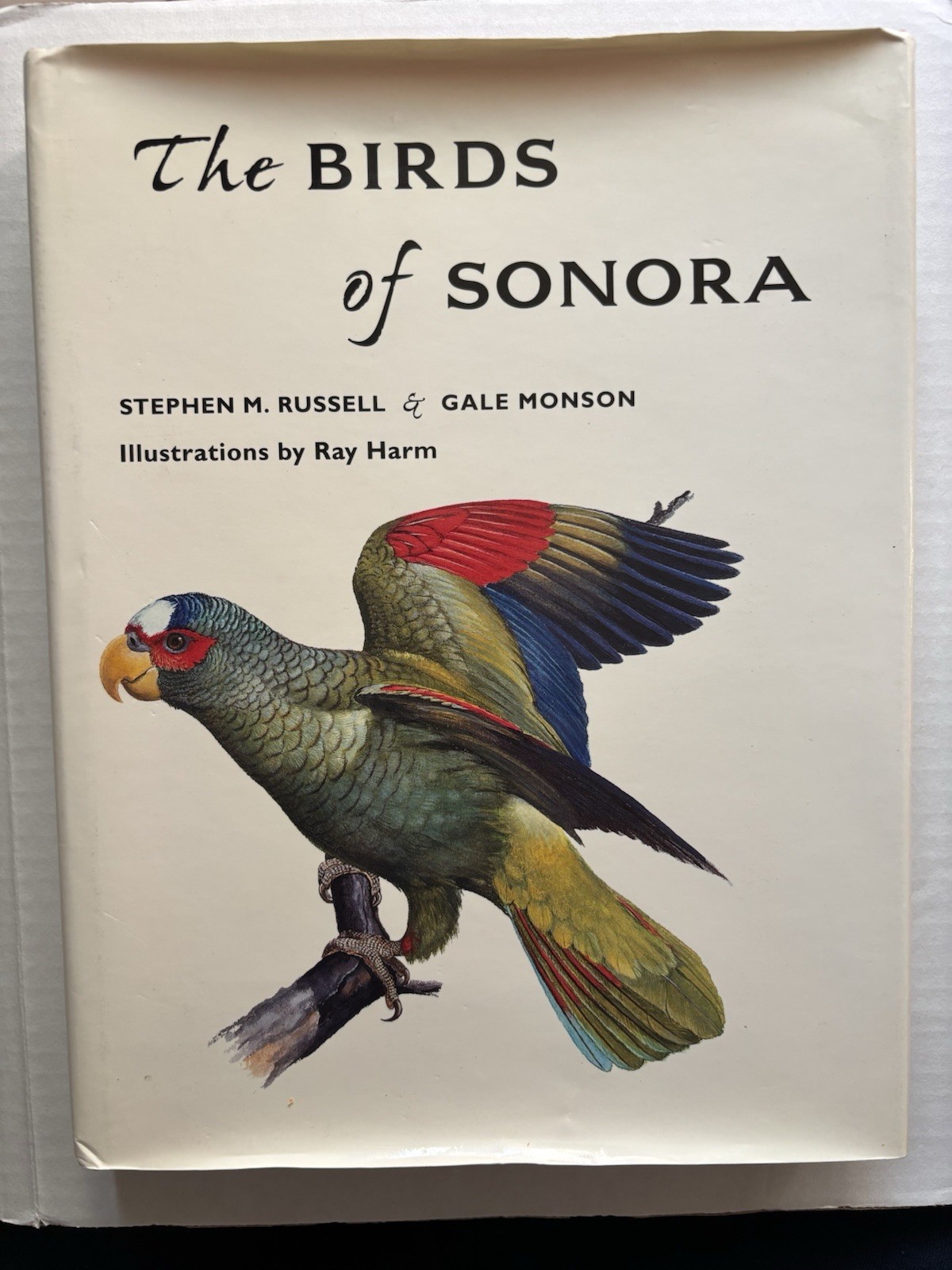 The Birds of Sonora by Gale Monson and Stephen M. Russell (1998, Hardcover)