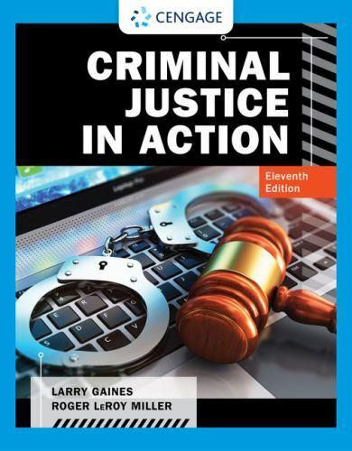 Criminal Justice in Action, Hardcover by Gaines, Larry; Miller, Roger LeRoy, …