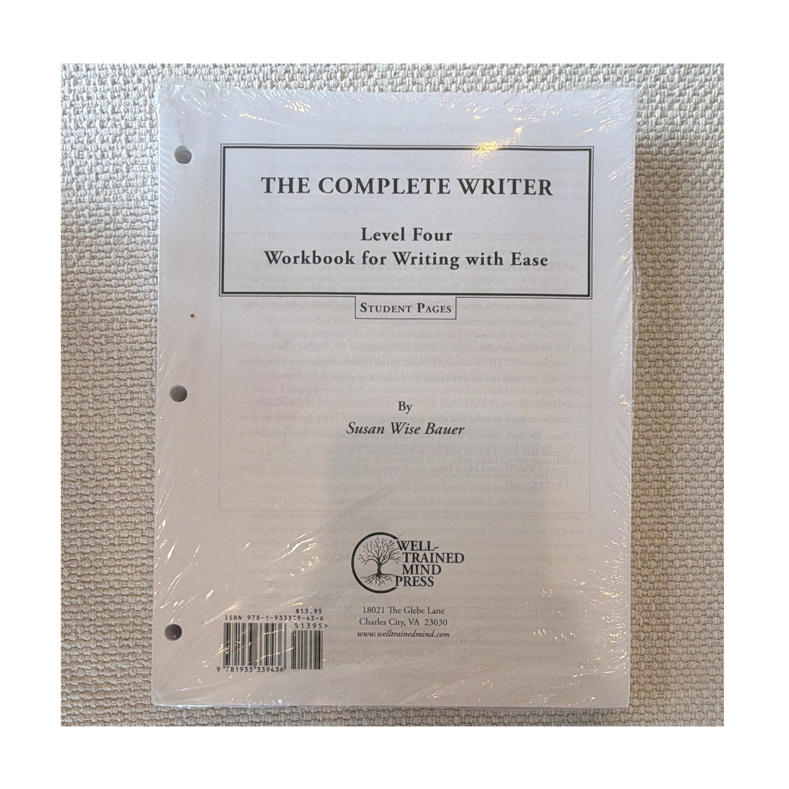 Writing With Ease Workbook Level 4 Susan Wise Bauer (The Complete Writer)