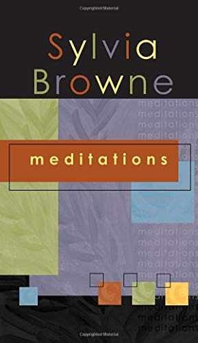 Meditations – Hardcover, by Browne Sylvia – Very Good