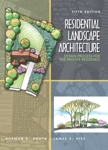 Residential Landscape Architecture by Norman K. Booth