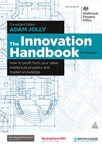 The Innovation Handbook: How to Profit from Your Idea… by Jolly, Adam Hardback