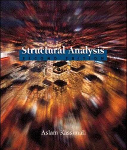 Structural Analysis (2nd ed) (Pws Series in Civil Engineering) – GOOD