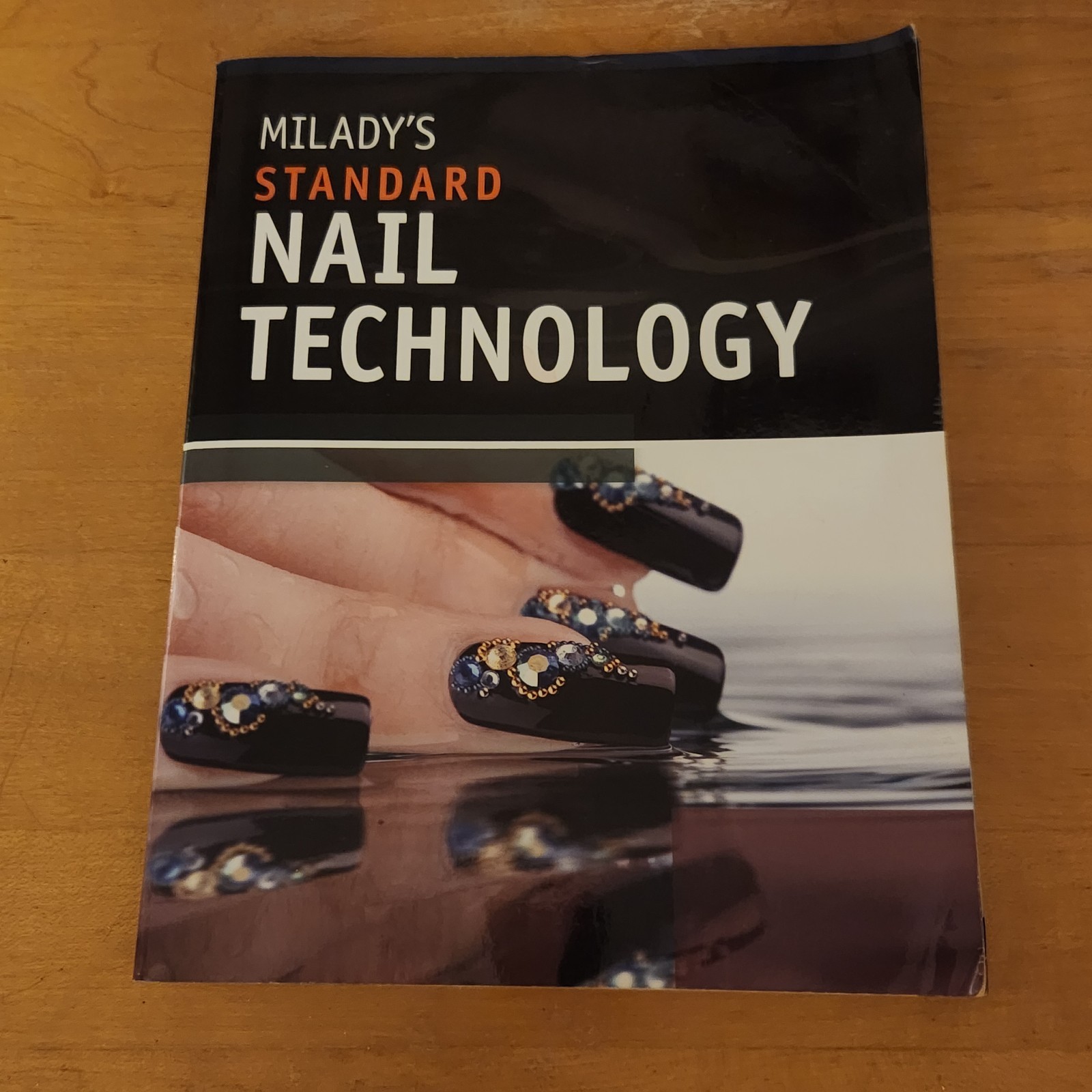 Milady’s Standard Nail Technology – paperback Milady