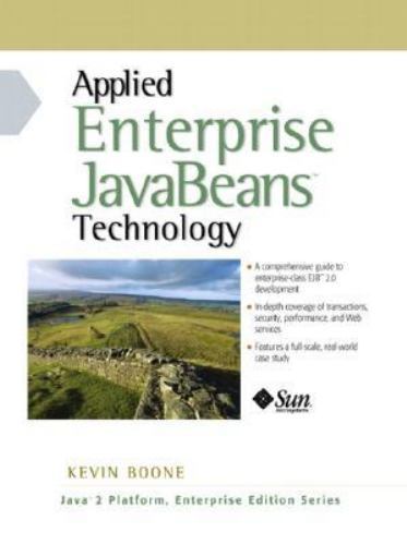 Applied Enterprise JavaBeans Technology by Kevin Boone (2002, Trade Paperback)