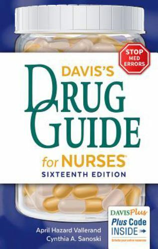 Davis&rsquo;s Drug Guide for Nurses by Vallerand, April Hazard; Sanoski, Cynthia A.