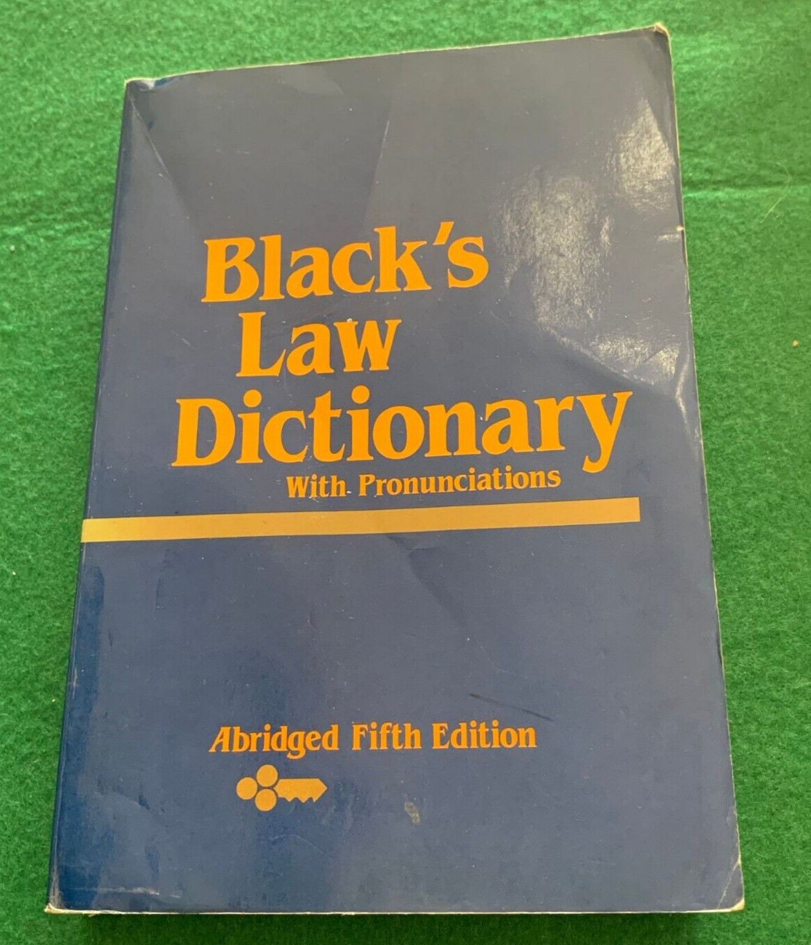 Black’s Law Dictionary w/ Pronunciations Abridged Fifth Edition 2nd Print 1985