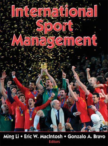 International Sport Management, Hardcover by Li, Ming; MacIntosh, Eric W., Ph…