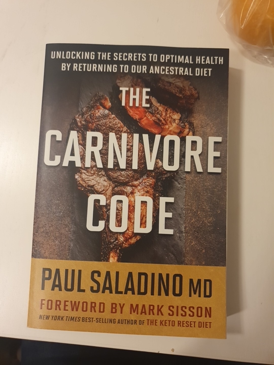 The Carnivore Code: Unlocking the Secrets to Optimal Health by Returning – GOOD