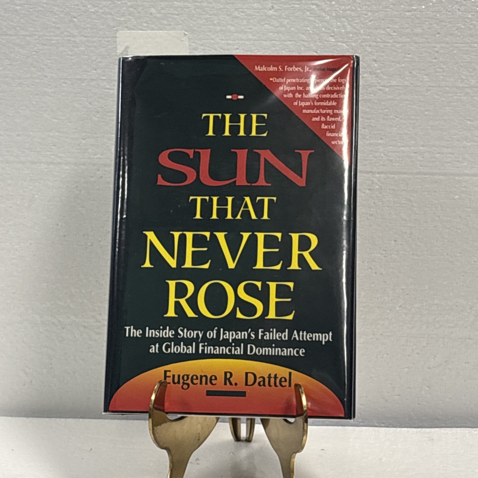 THE SUN THAT NEVER ROSE By Eugene R. Dattel, 1994, 1st Edition/1st Printing