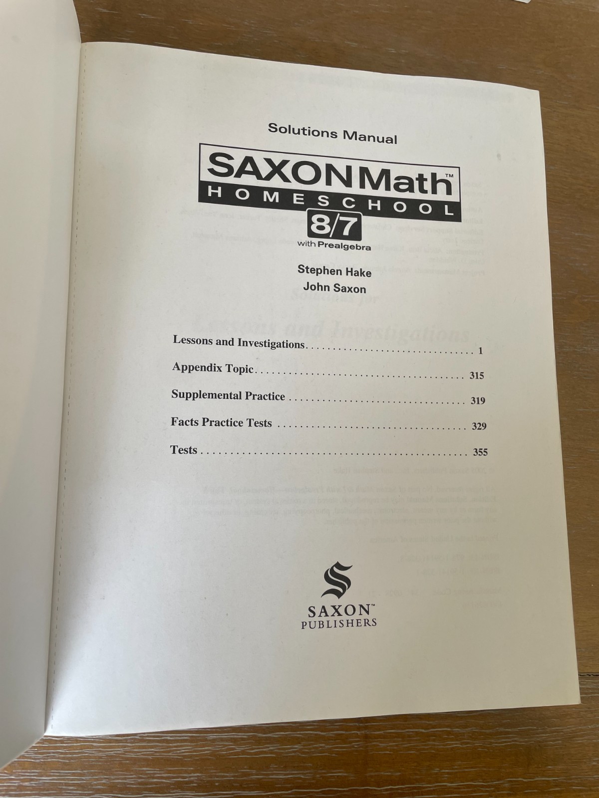 Saxon Math 8/7: Homeschool Student Text and Solutions Manual by HAKE