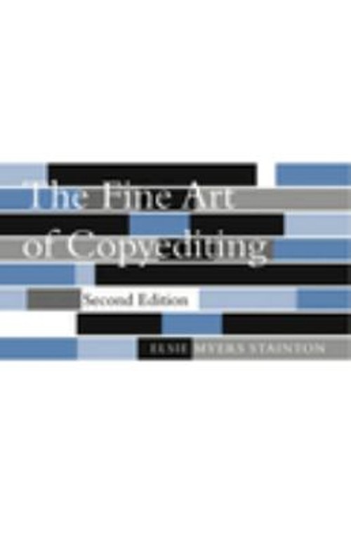 The Fine Art of Copyediting Paperback Elsie Myers Stainton