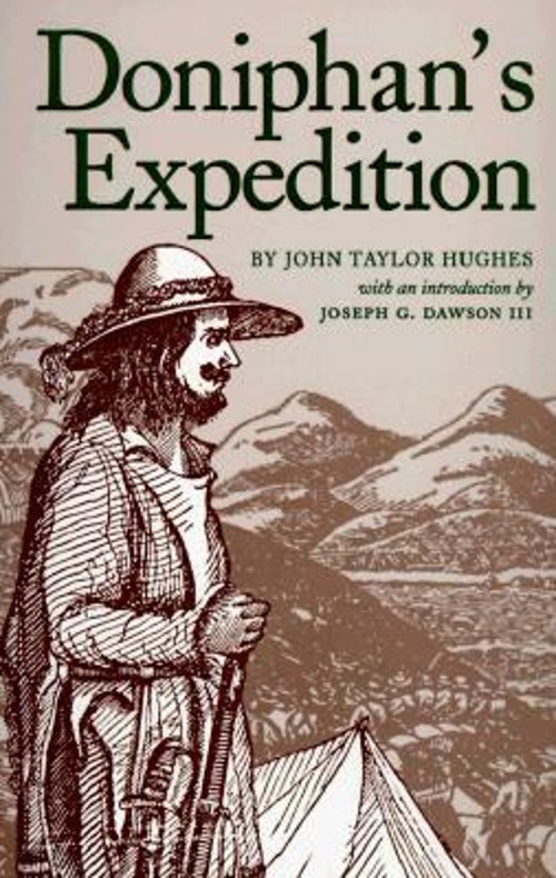 Doniphan’s Expedition Paperback John Taylor Hughes