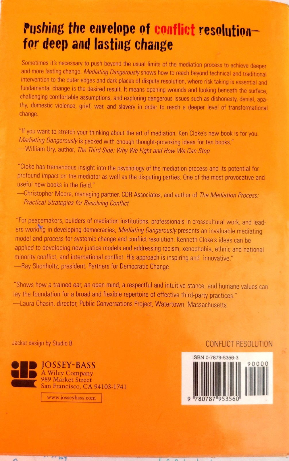 Mediating Dangerously: The Frontiers of Conflict Resolution