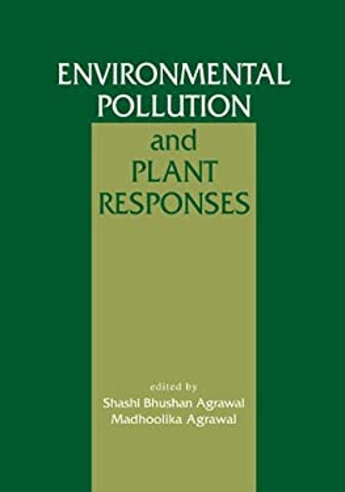 Environmental Pollution and Plant Responses Hardcover