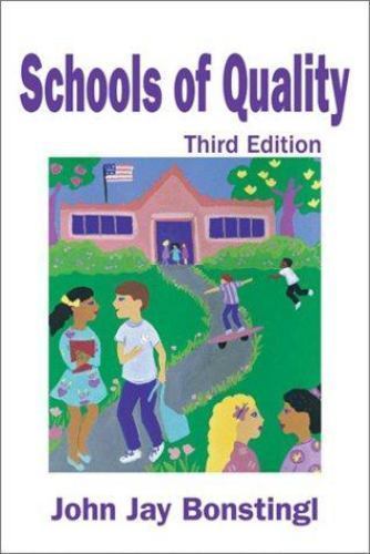 Schools of Quality, Hardcover by Bonstingl, John Jay, Like New Used, Free shi…