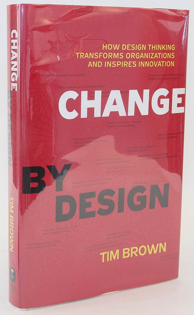 Change by Design by Tim Brown