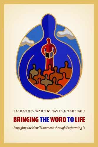 Bring the Word to Life: Engaging – Paperback, by Ward Richard F.; – Very Good