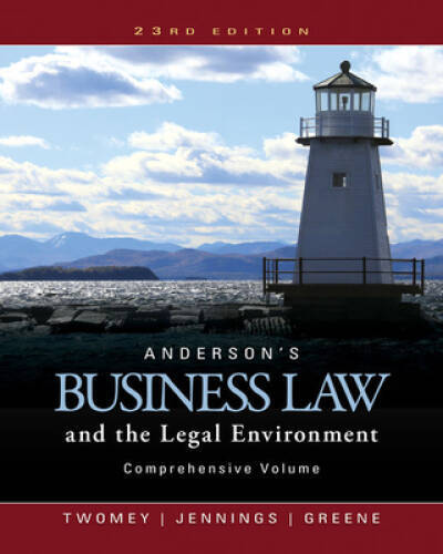 Anderson’s Business Law and the Legal Environment, Compreh – ACCEPTABLE