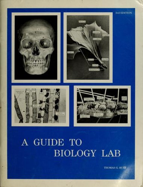 A Guide to Biology Lab Paperback Thomas G. Rust