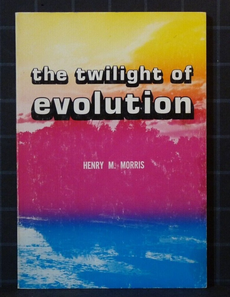 The Twilight of Evolution by Henry M. Morris (1964 Paperback) 1598