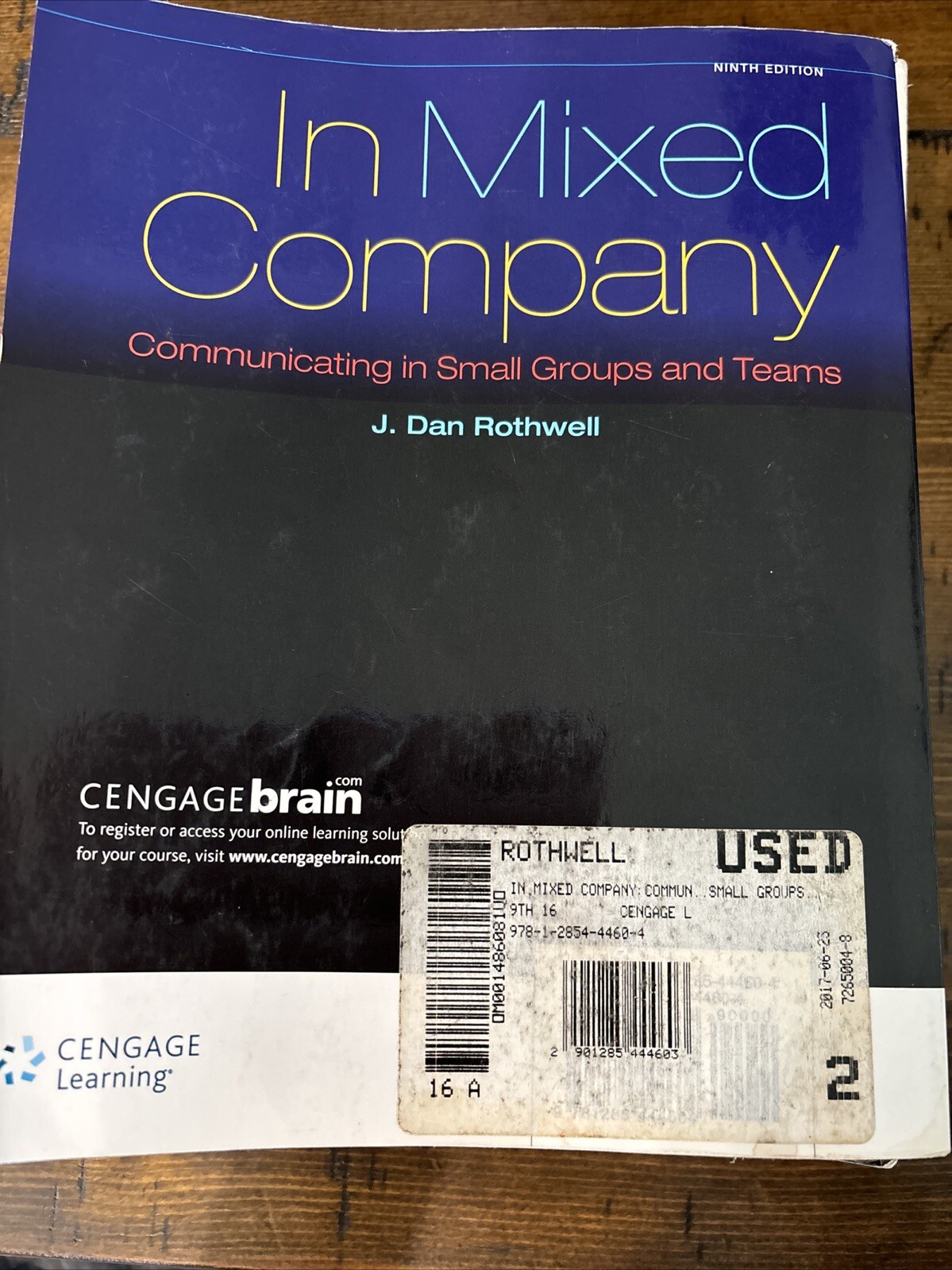 In Mixed Company : Communicating in Small Groups by J. Dan Rothwell (2015, Trade