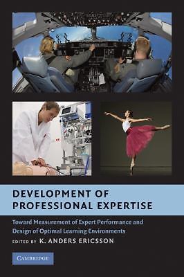 Development of Professional Expertise: Toward Measurement of Expert…
