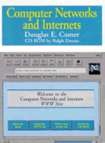 Computer Networks and Internet: With CDROM by Douglas E Comer: New