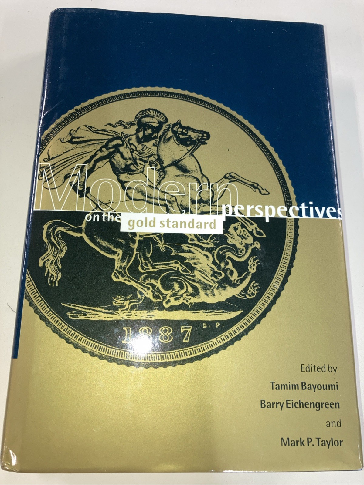Modern Perspectives on the Gold Standard HC DJ Taylor, et al 1996 Very Good