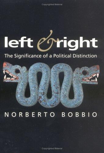 Left and Right: The Significance of a Political Distinction Bobbio, Norberto pa