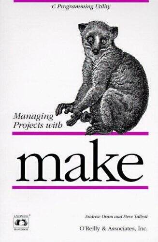 Managing Projects with make (Nutshell Handbooks) – Paperback – VERY GOOD
