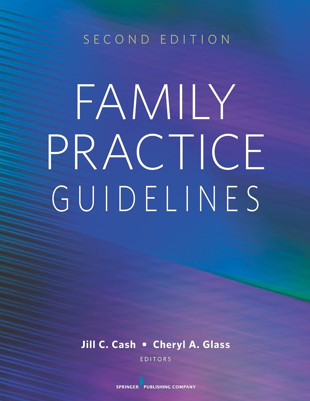 Family Practice Guidelines: Second Edition