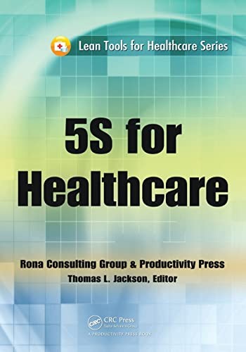 5S for Healthcare (Lean Tools for H…, Jackson, Thomas