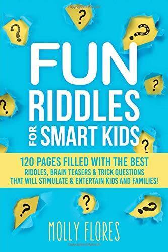 Fun Riddles for Smart Kids: 120 Pages Filled With The Best Riddles, Brain – GOOD