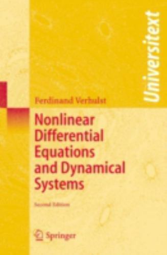 Nonlinear Differential Equations and Dynamical Systems (Universitext), Verhulst,