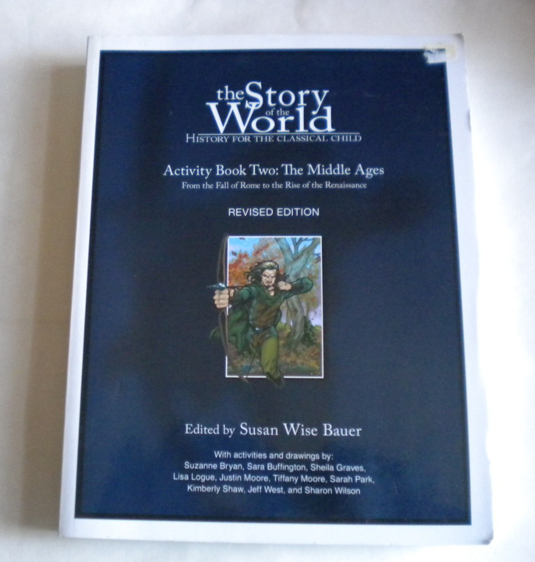 ^Story of the World Ser.: Story of the World #2 Middle Ages Activity Book 2