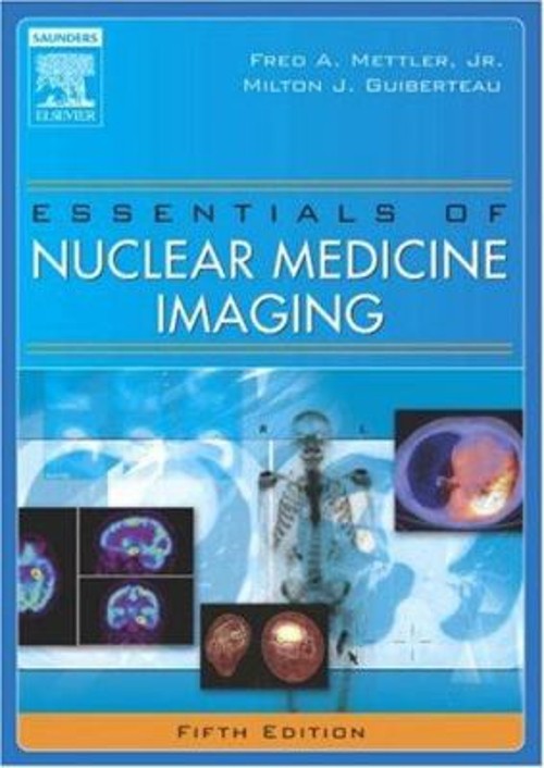 Nuclear Medicine Imaging Hardcover Milton J., Mettler, Fred A., J