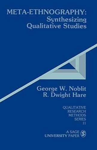 Meta-Ethnography: Synthesizing – Paperback, by Noblit George W.; – Acceptable